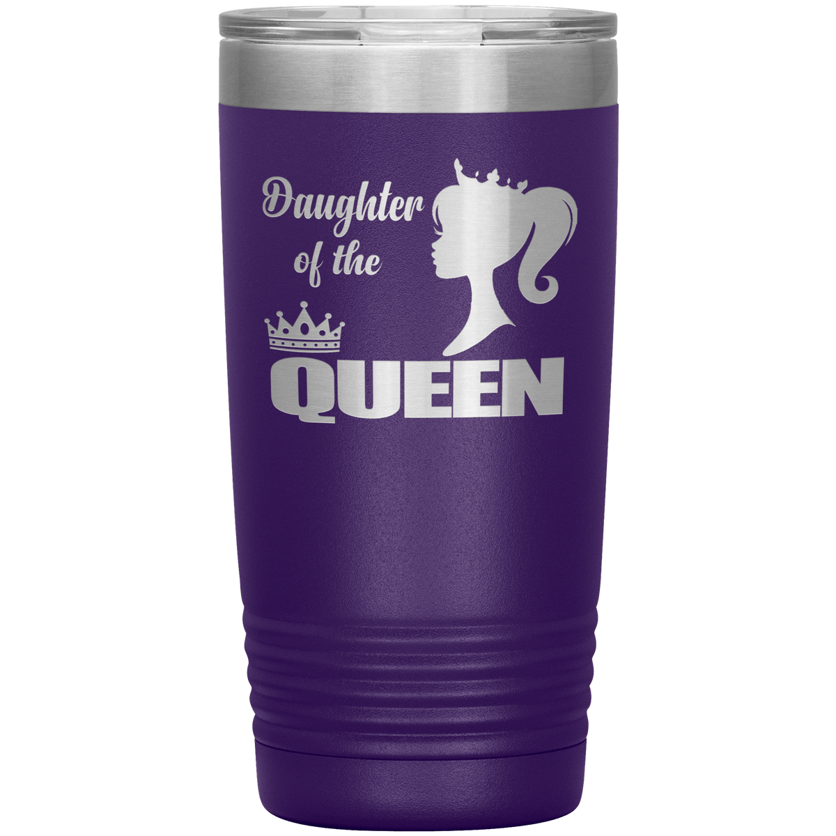 "DAUGHTER OF THE QUEEN" Tumbler. Buy For Family & Friends. Save Shipping.