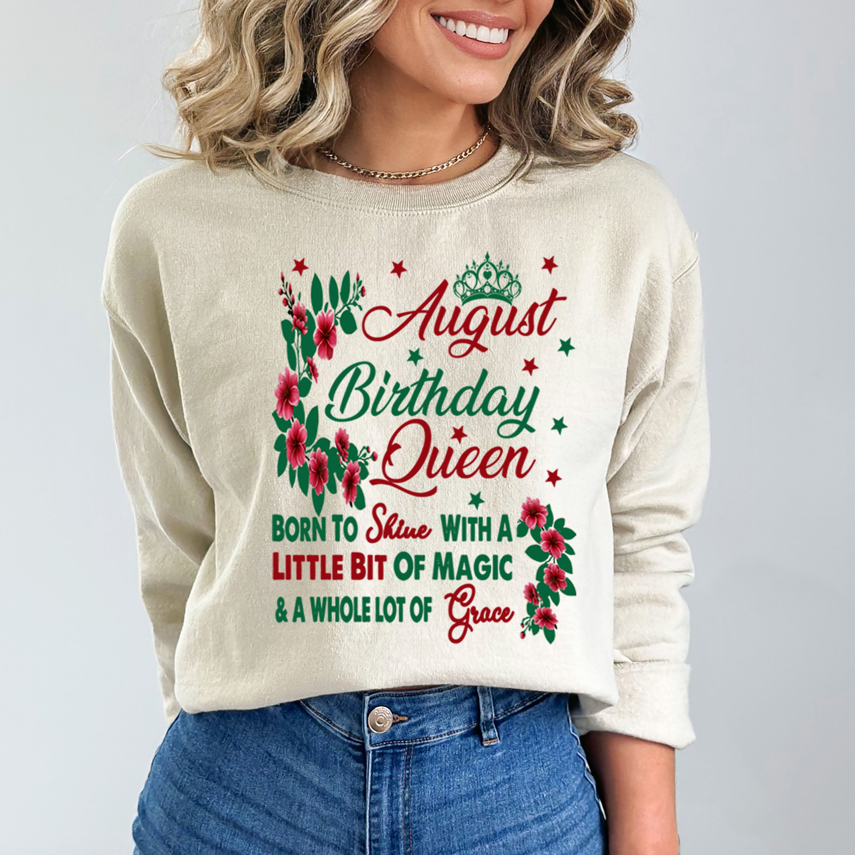 August Birthday Queen Born To Shine With A Magic  - Sweatshirt & Hoodie