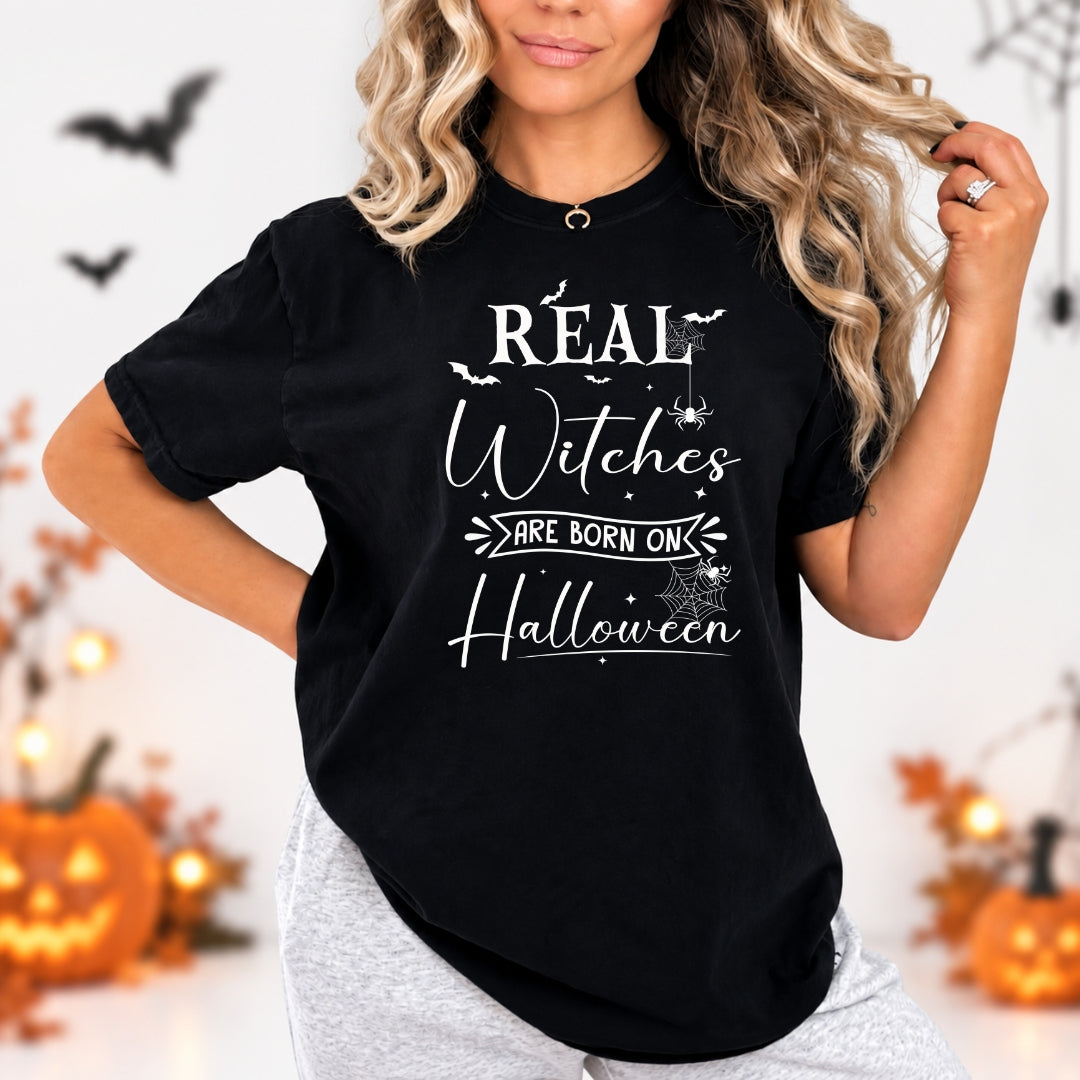 Real Witches Are Born On Halloween - Bella canvas