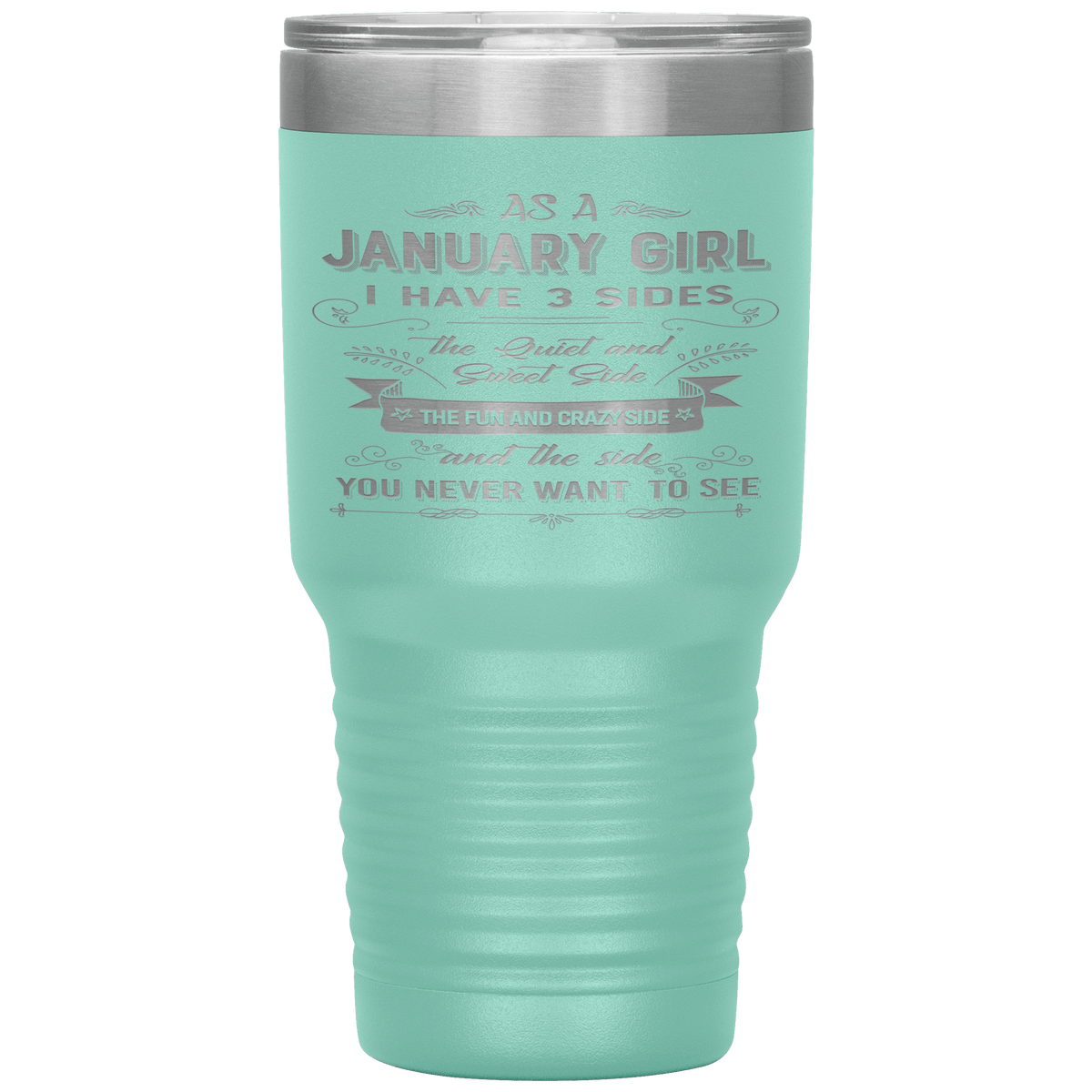 "January Girl 3 sides "Tumbler.Buy For Family & Friends. Save Shipping.