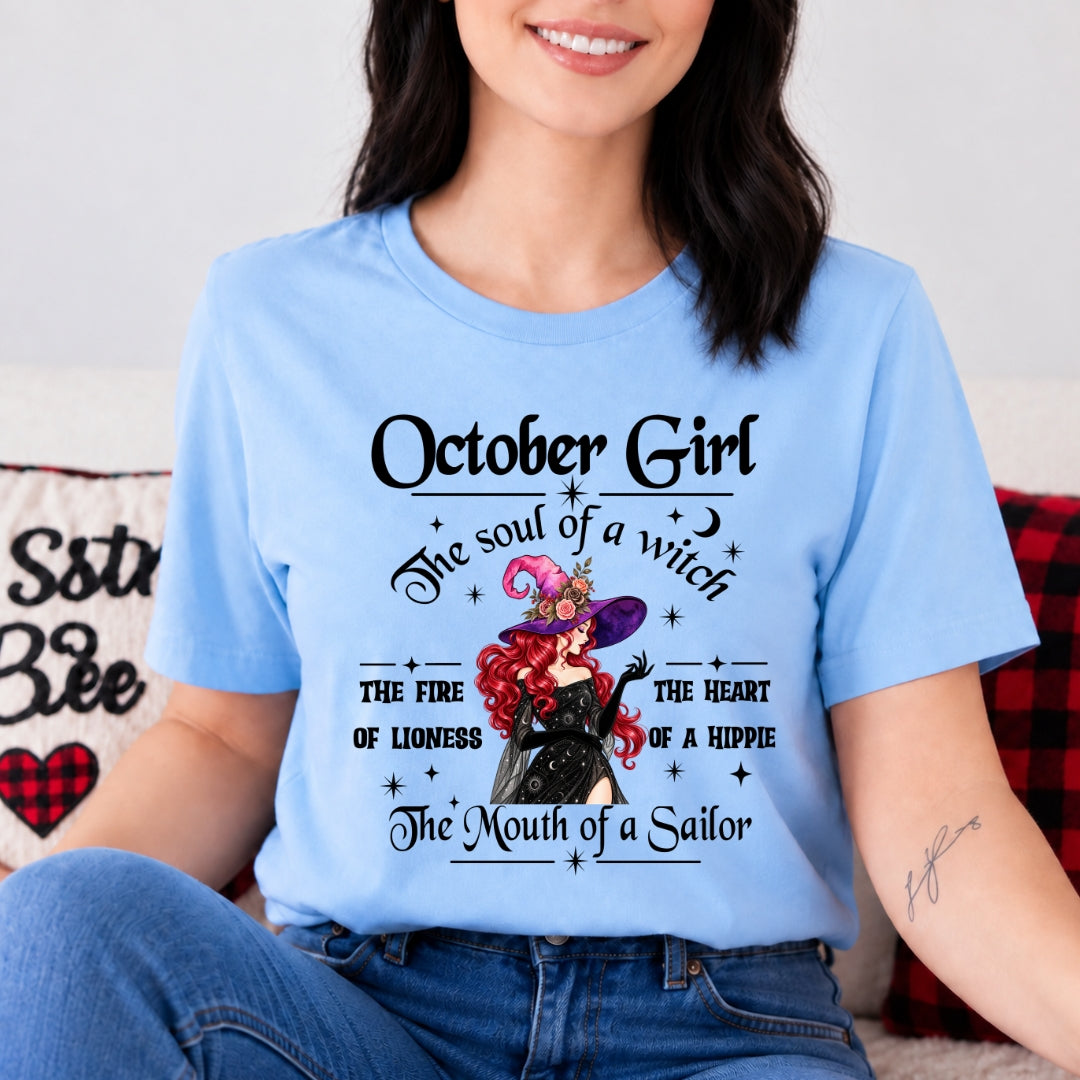 October Girl The Soul Of A Witch - Bella Canvas