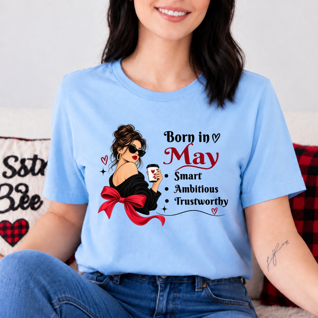 Born In May - Smart, Ambitious, Trustworthy - Bella Canvas