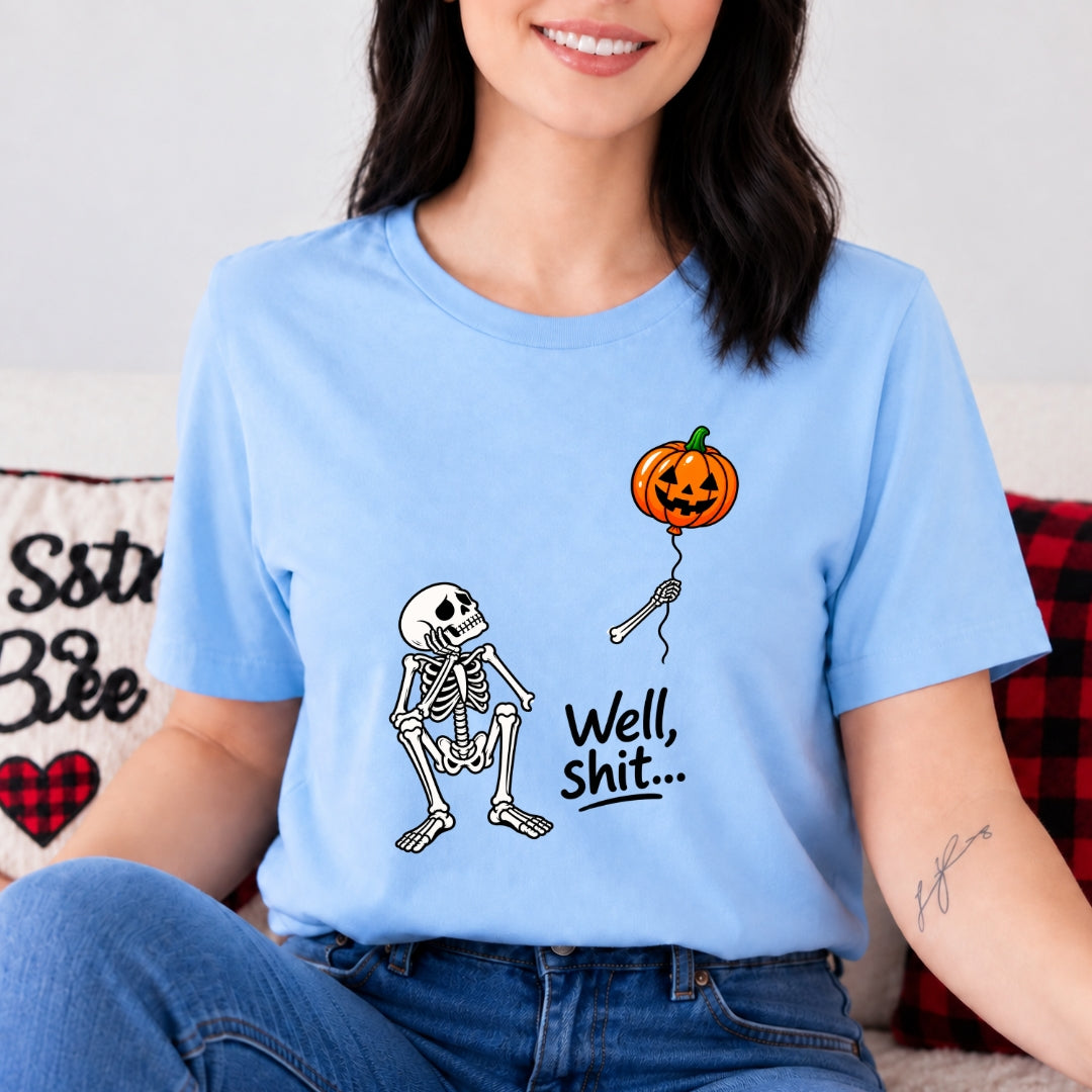 Well Shit - Bella canvas