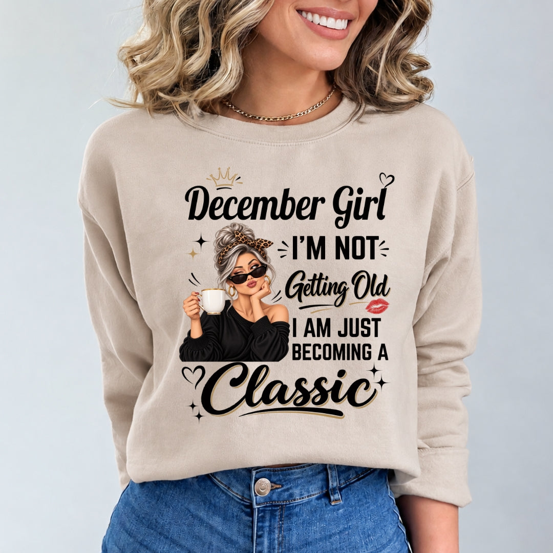 December Girl A Classic - Hoodie & Sweatshirt