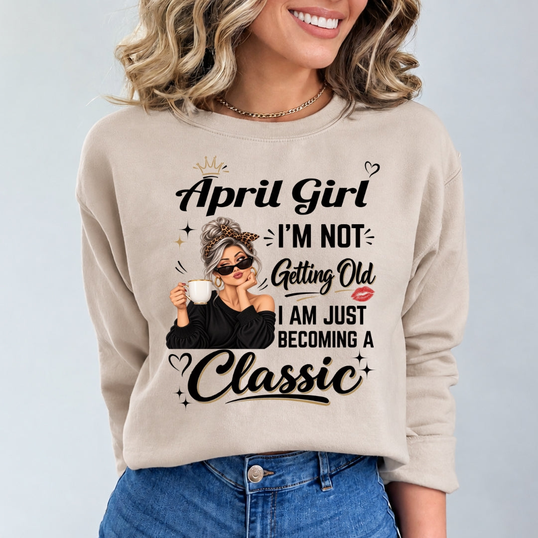 April Girl A Classic - Hoodie & Sweatshirt
