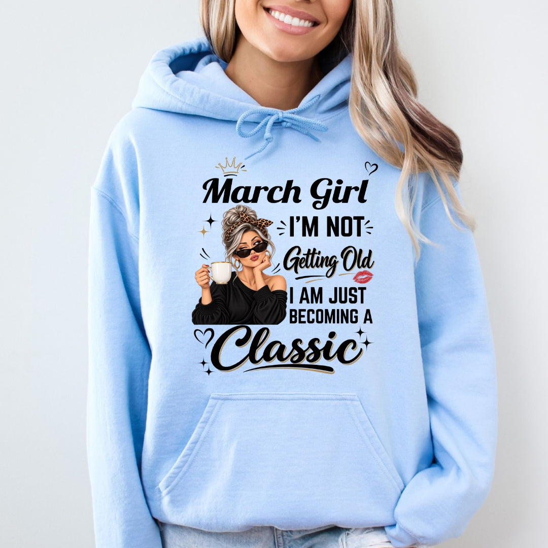 March Girl A Classic - Hoodie & Sweatshirt