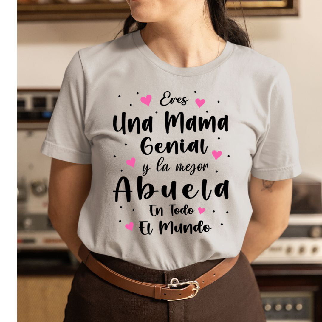 Una Mama Genial - Unisex T-Shirt