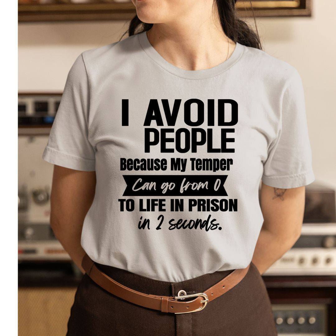 Avoid People - Unisex T-Shirt