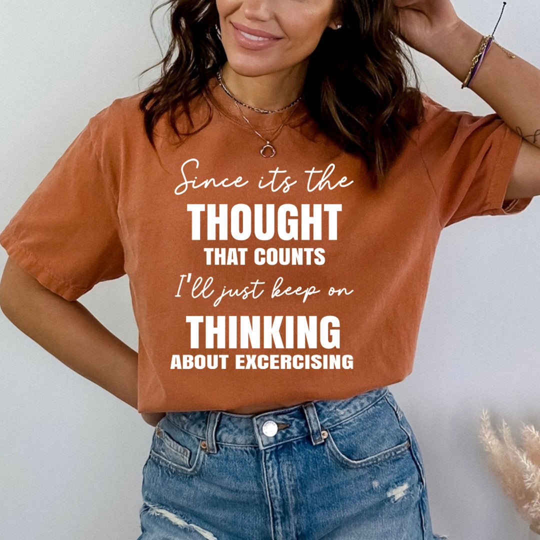 Thinking about Exercising - Bella canvas