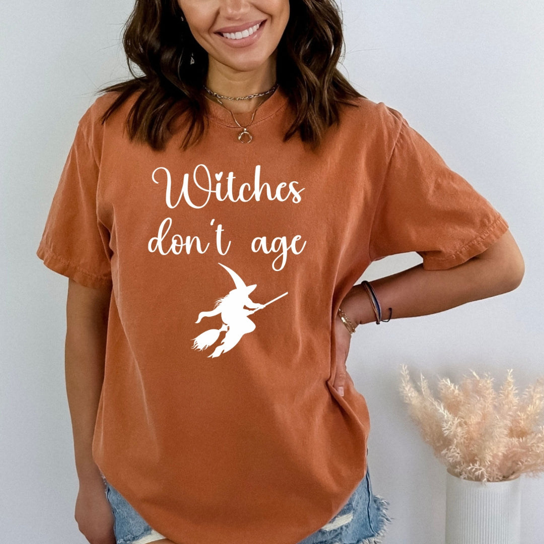 Witches Don't Age - Bella canvas