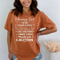 February Girl Handle With Caution - Bella Canvas