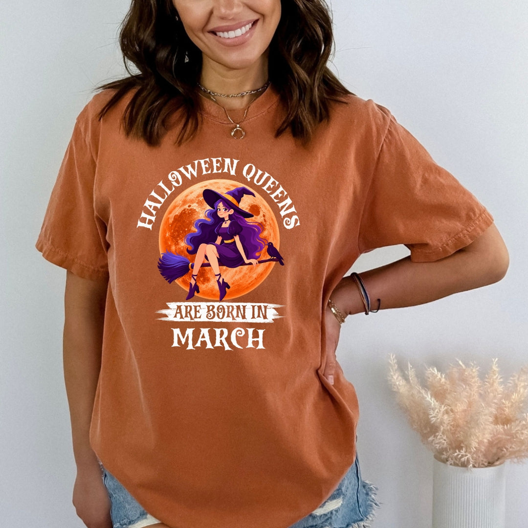 Halloween Queens Are Born In March - Bella Canvas