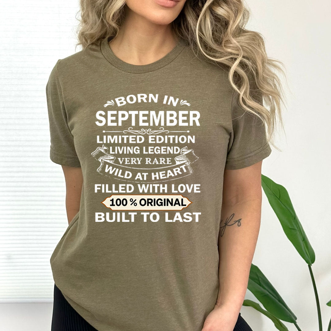 Born In September Limited Edition Living Legend - Bella Canvas