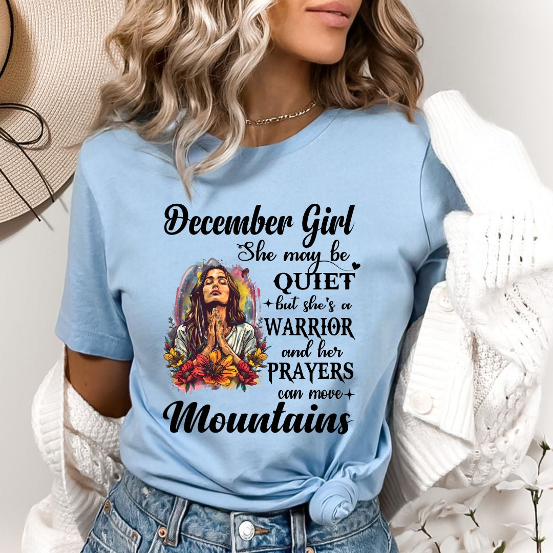 December Girl Prayers Can Move Mountains - Bella Canvas