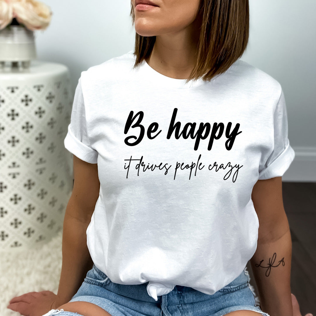 Be Happy - Bella canvas