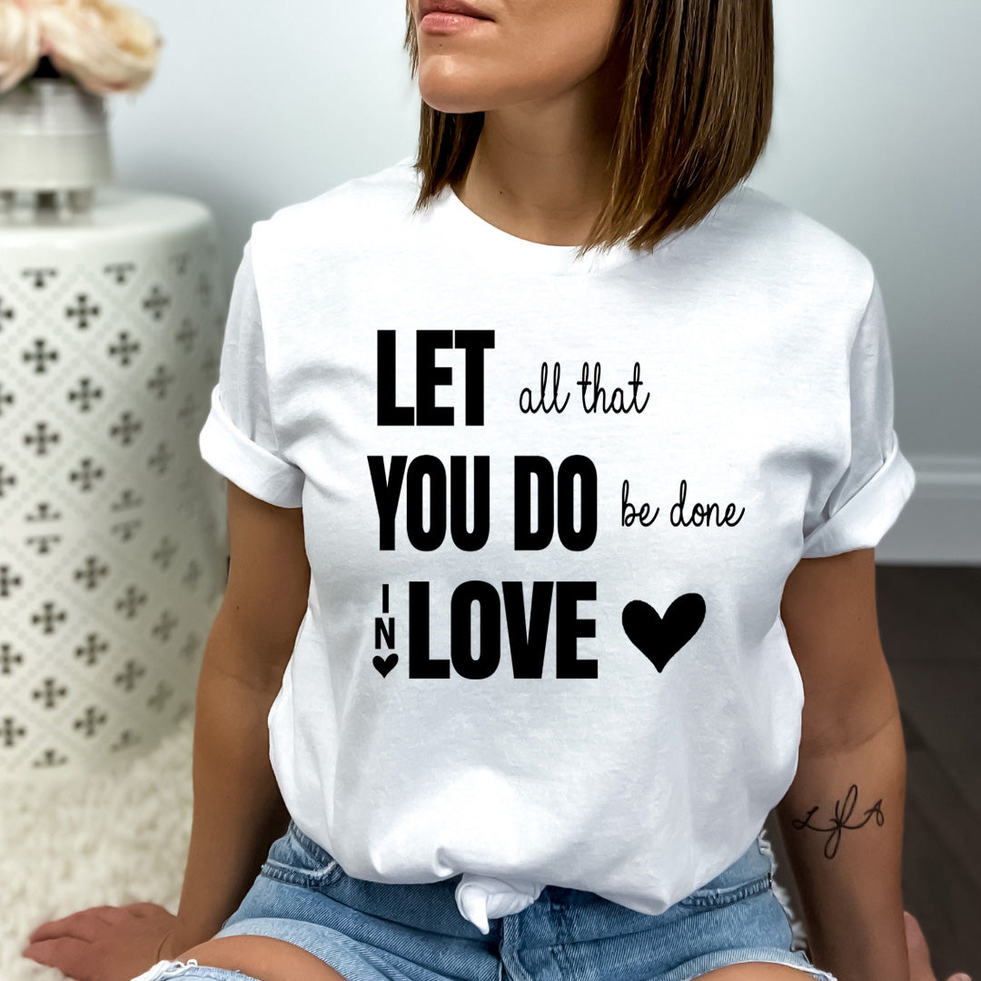 You Do Be done in Love - Bella canvas