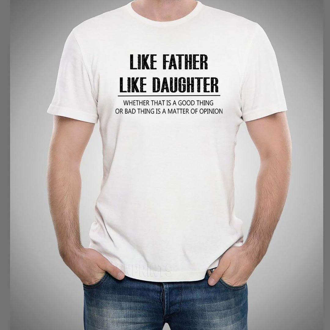 Like Father Like Daughter - Men's Tee