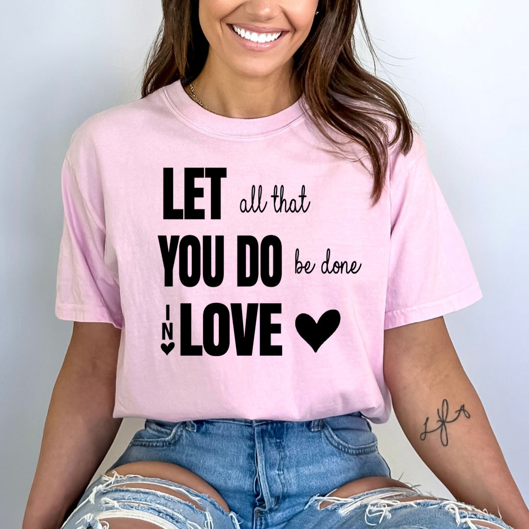 You Do Be done in Love - Bella canvas
