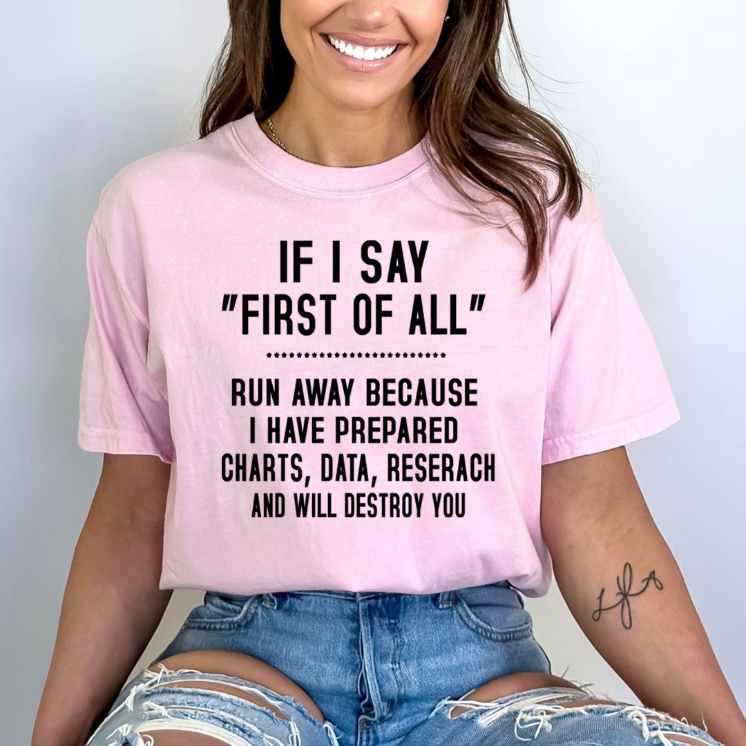 If I Say first of All - Bella canvas