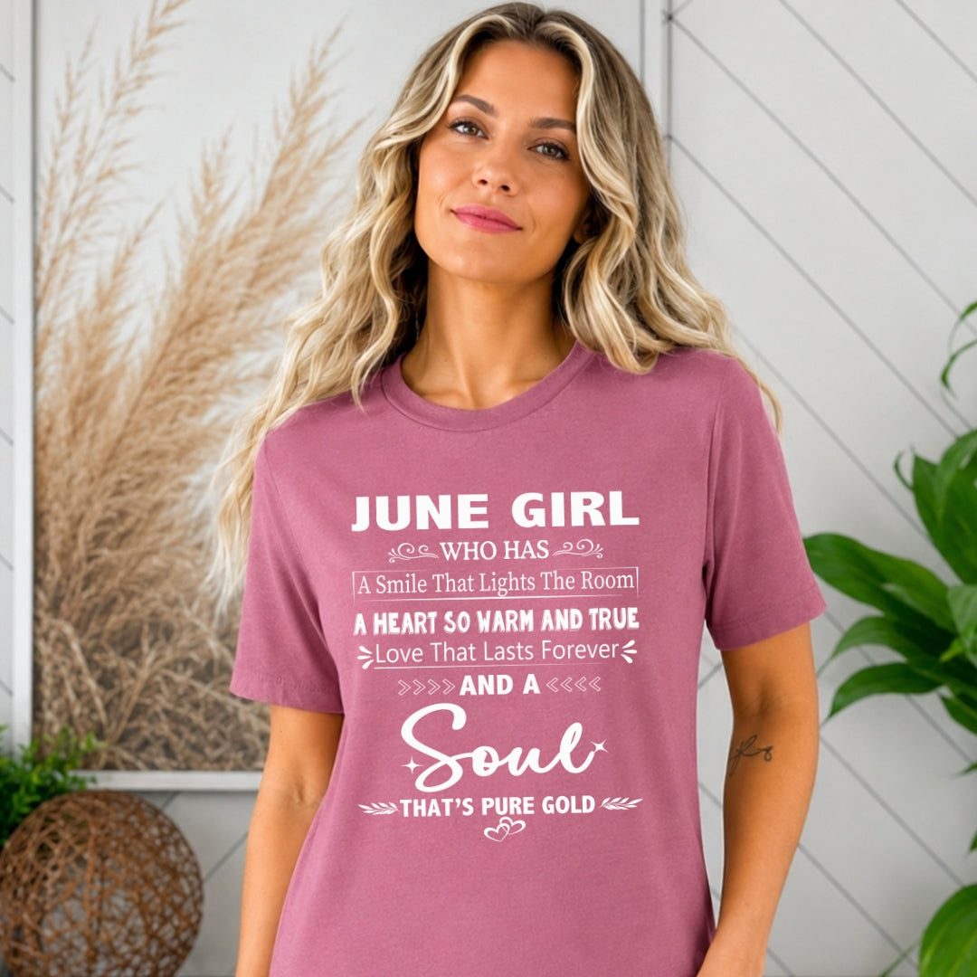 June Girl - A Soul That’s Pure Gold - Bella Canvas