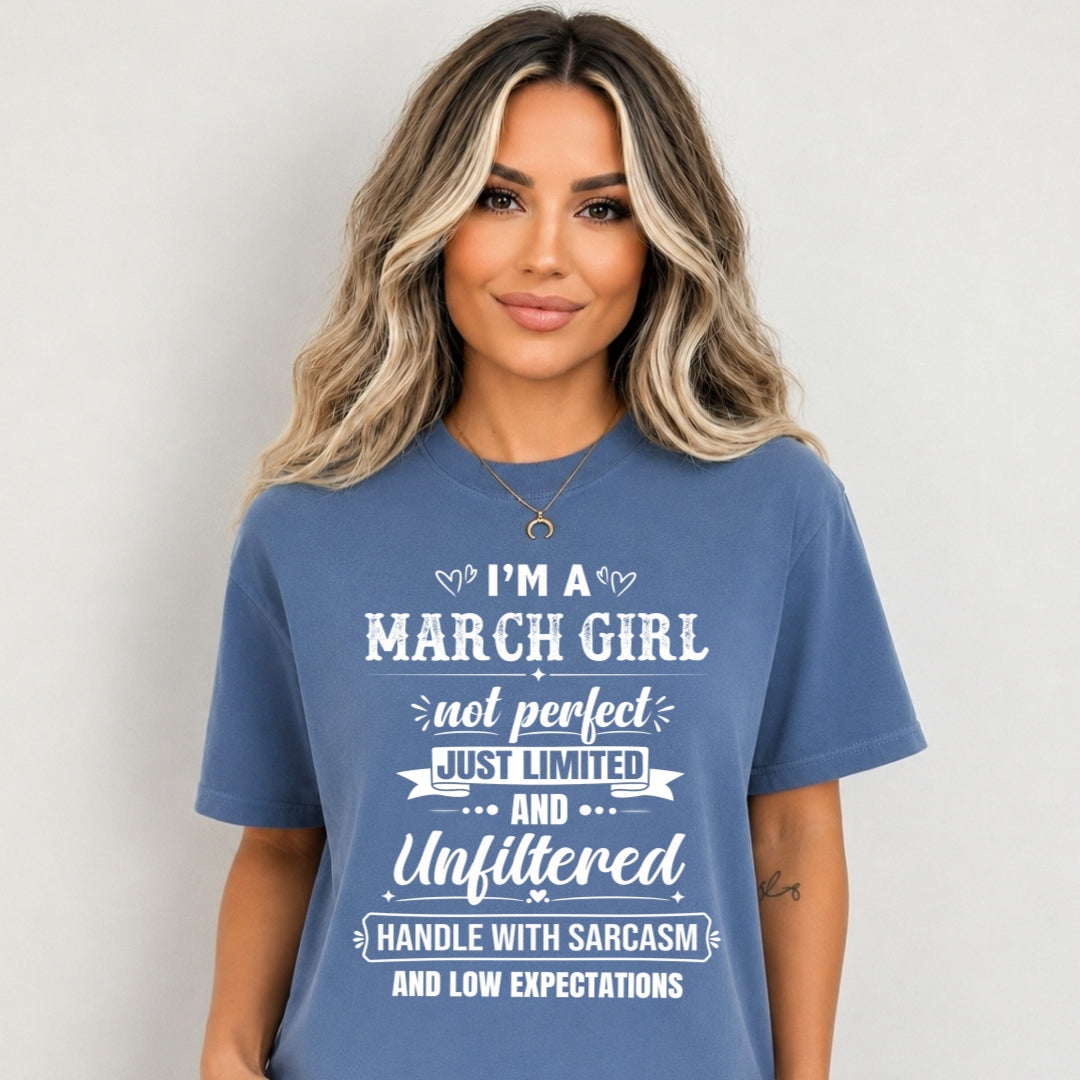March Girl Not Perfect Just Limited - Bella Canvas