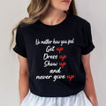 No Matter How You Feel - Bella Canvas