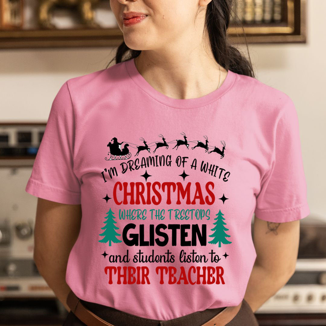 Christmas Where The Treetops Glisten - Unisex T-Shirt