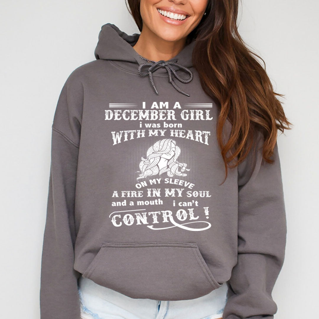 A Fire In My Soul (December Girl ) - Sweatshirt & Hoodie - Cozy & Soft