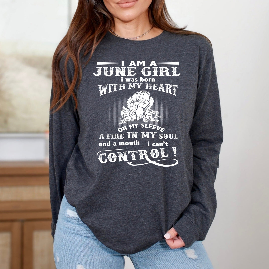 A Fire In My Soul (June Girl) - Long-Sleeve Tee