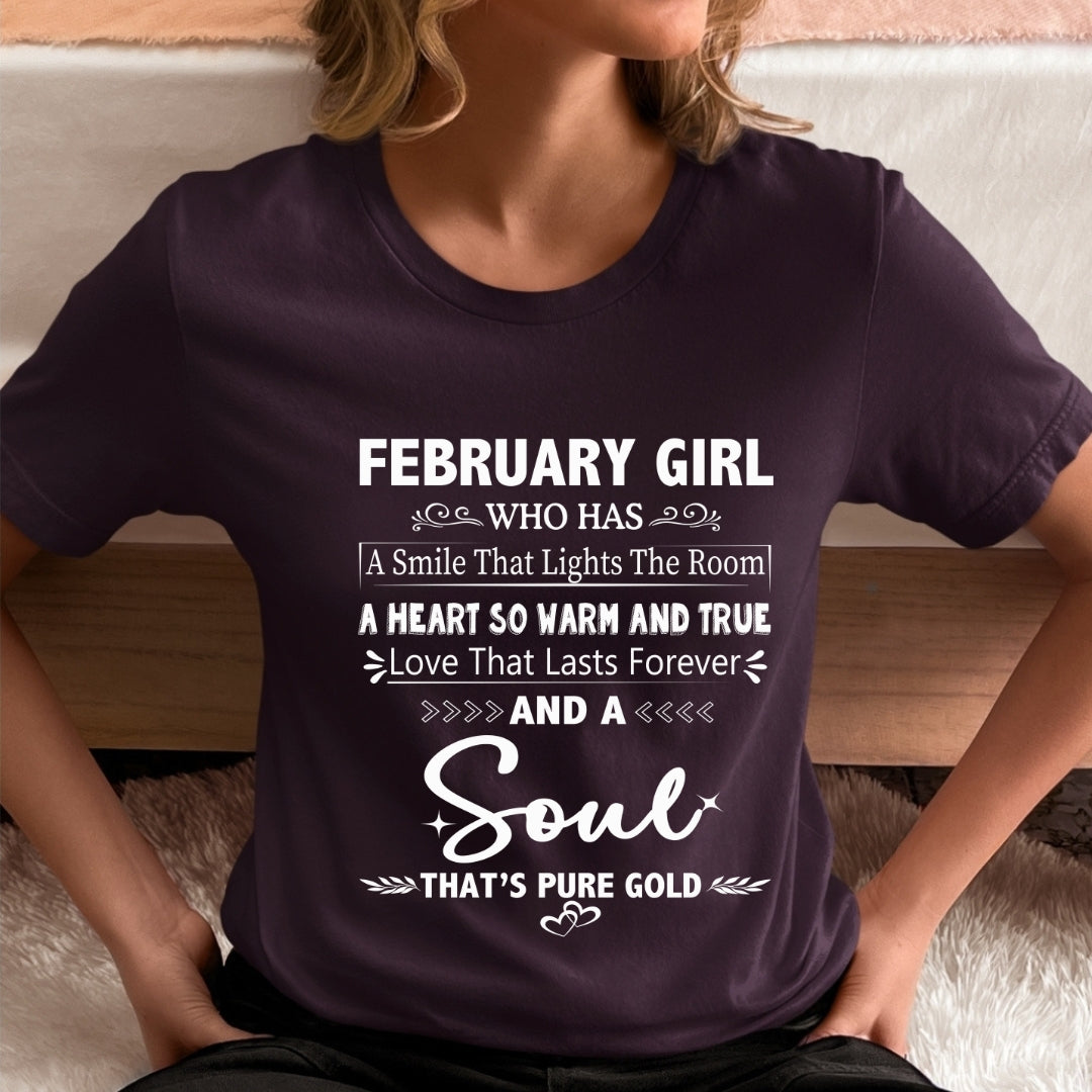 February Girl - A Soul That’s Pure Gold - Unisex T-Shirt