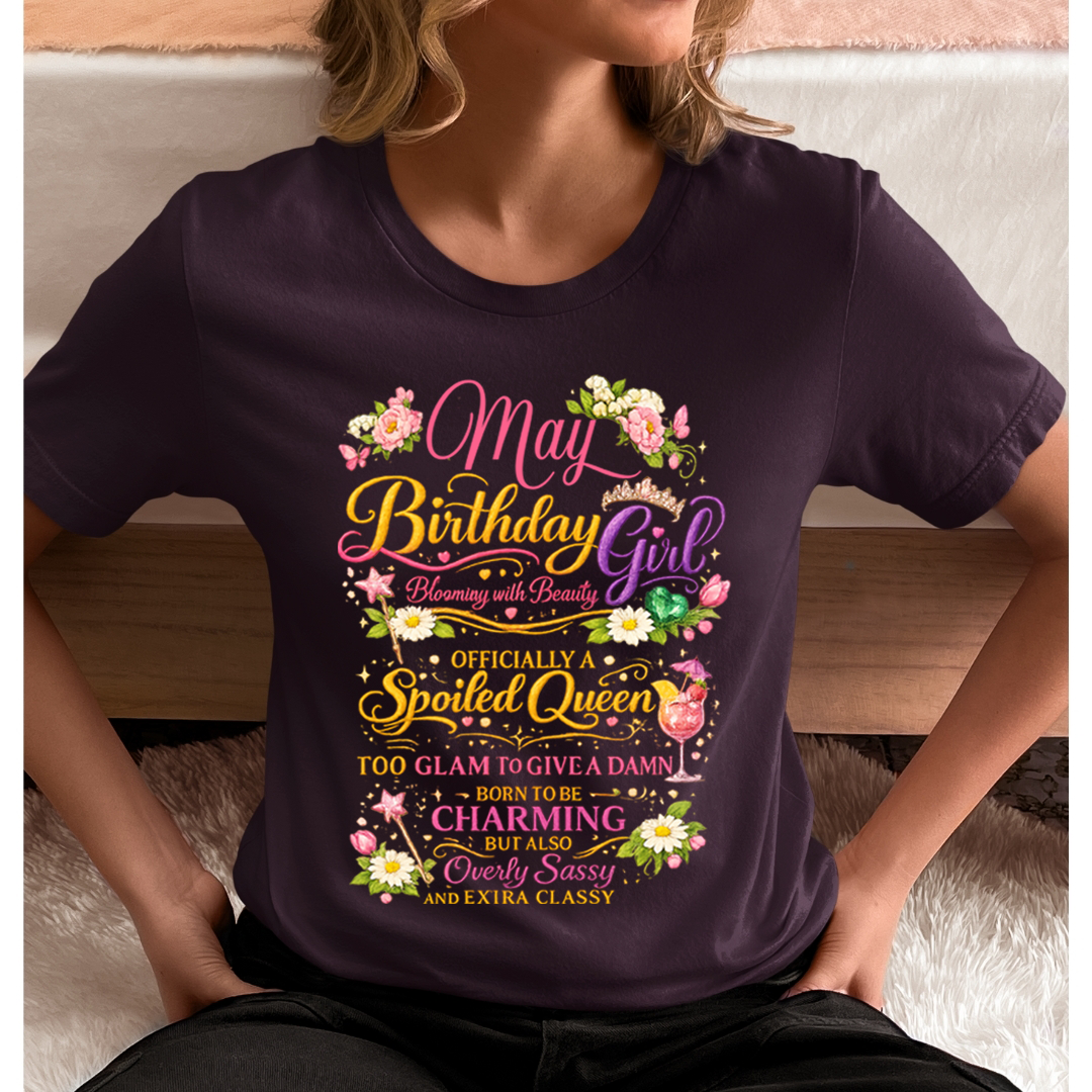 May Birthday Girl Blooming with Beauty and Born to be Charming - Unisex T-Shirt