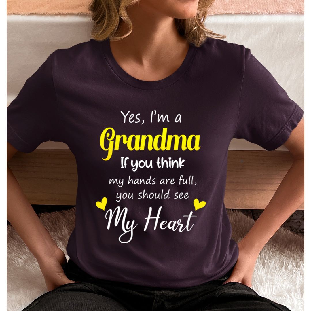 Yes, I'm a Grandma - Unisex T-Shirt
