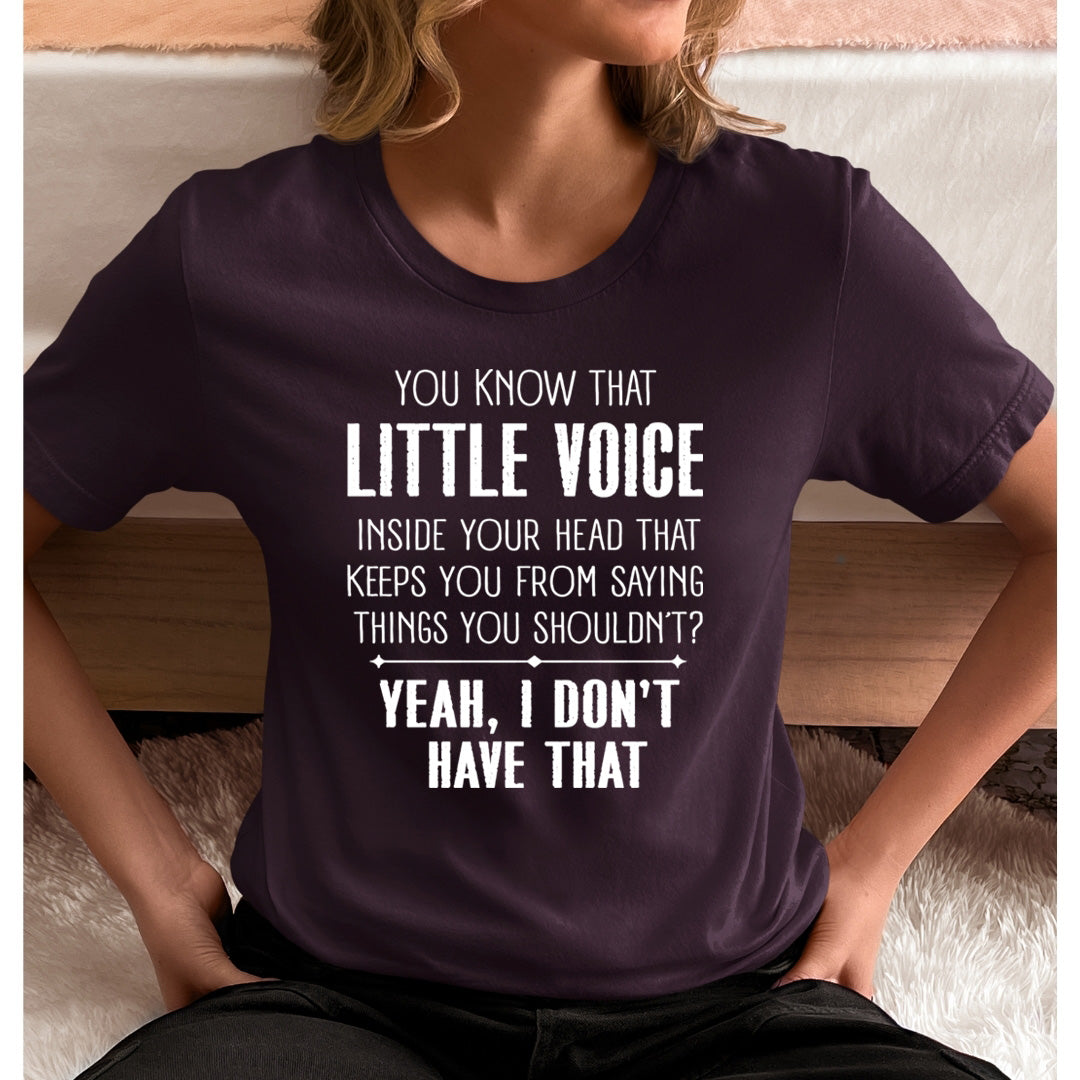 Little Voice - Unisex T-Shirt