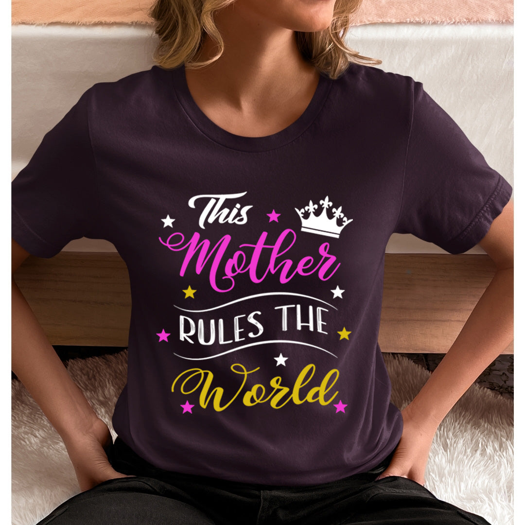 This Mother Rules The World - Unisex T-Shirt