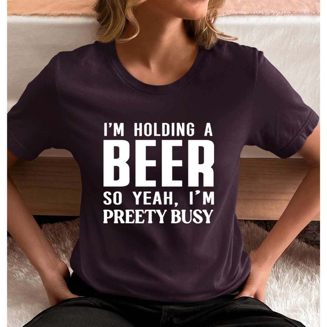 Holding A Beer - Unisex T-Shirt