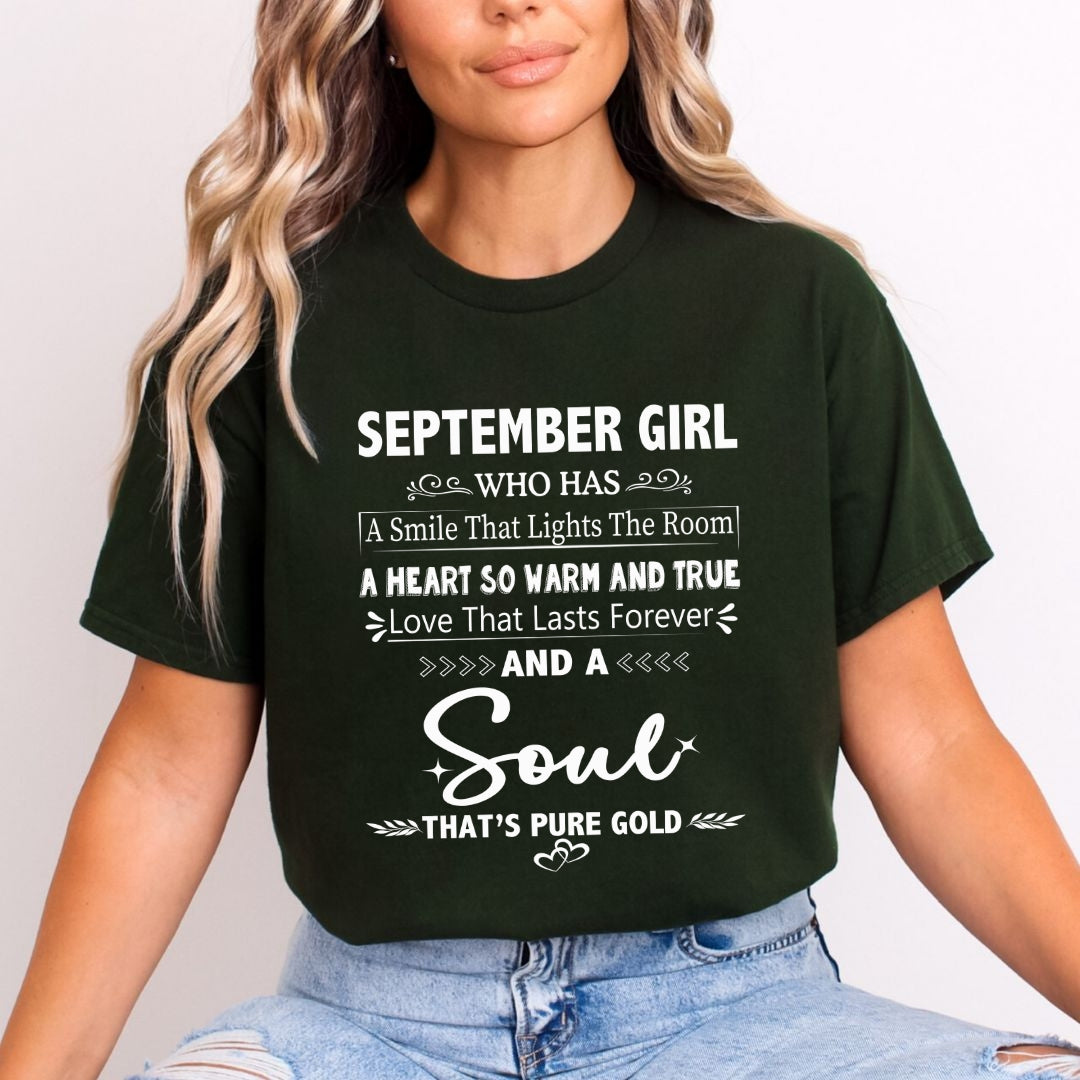 September Girl - A Soul That’s Pure Gold - Unisex T-Shirt