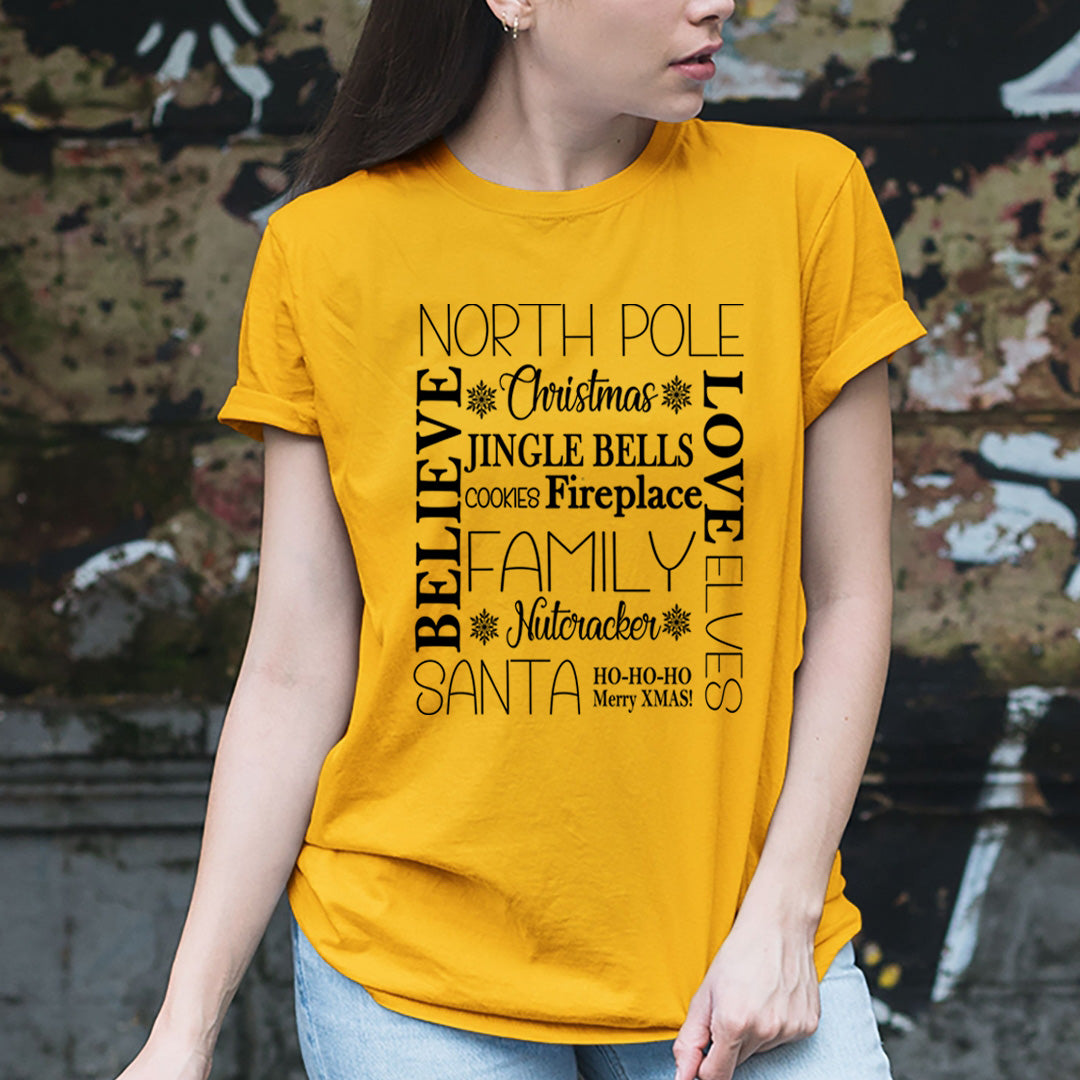 North Pole Believe Love Elves - Unisex T-Shirt