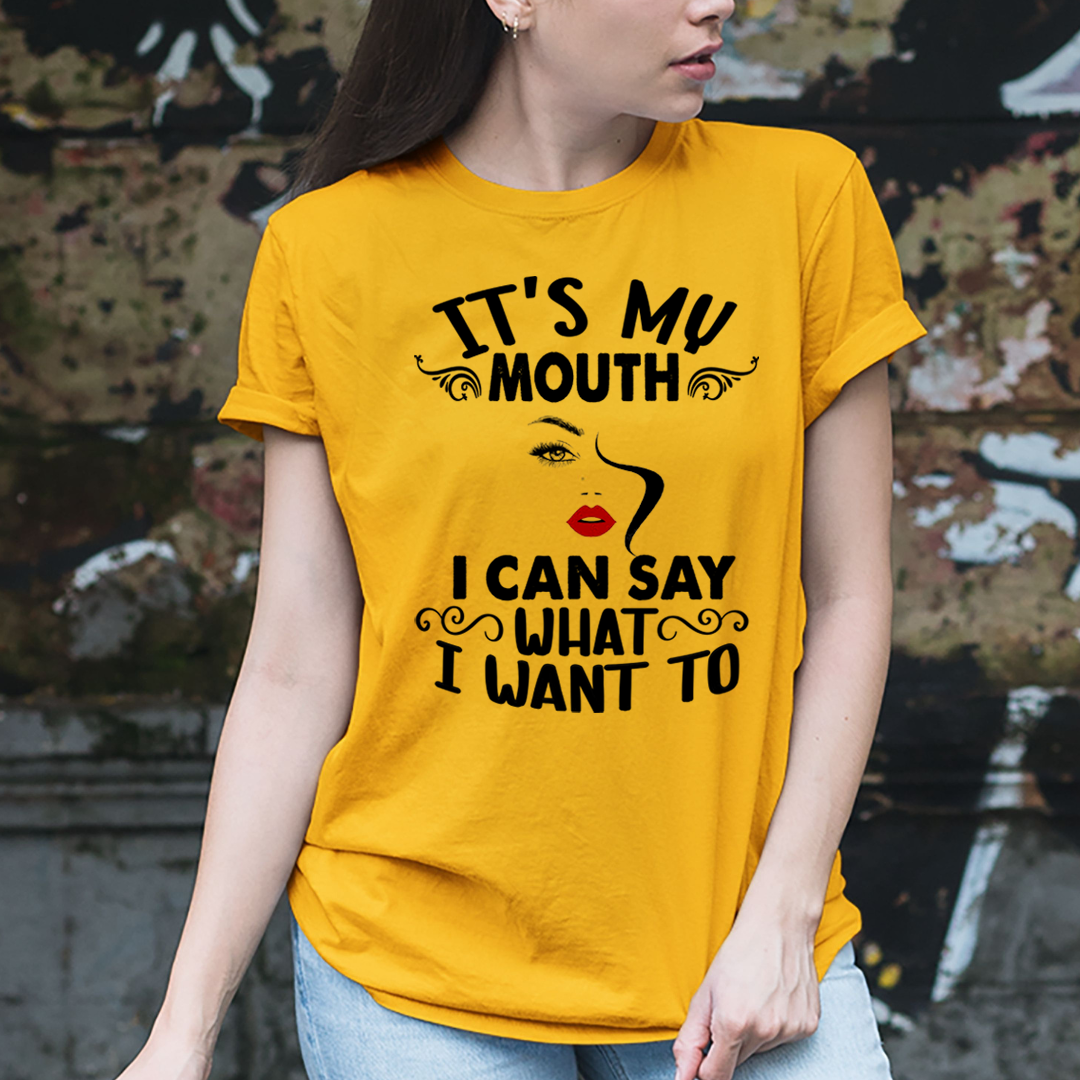 I Can Say What I Want - Unisex T-Shirt