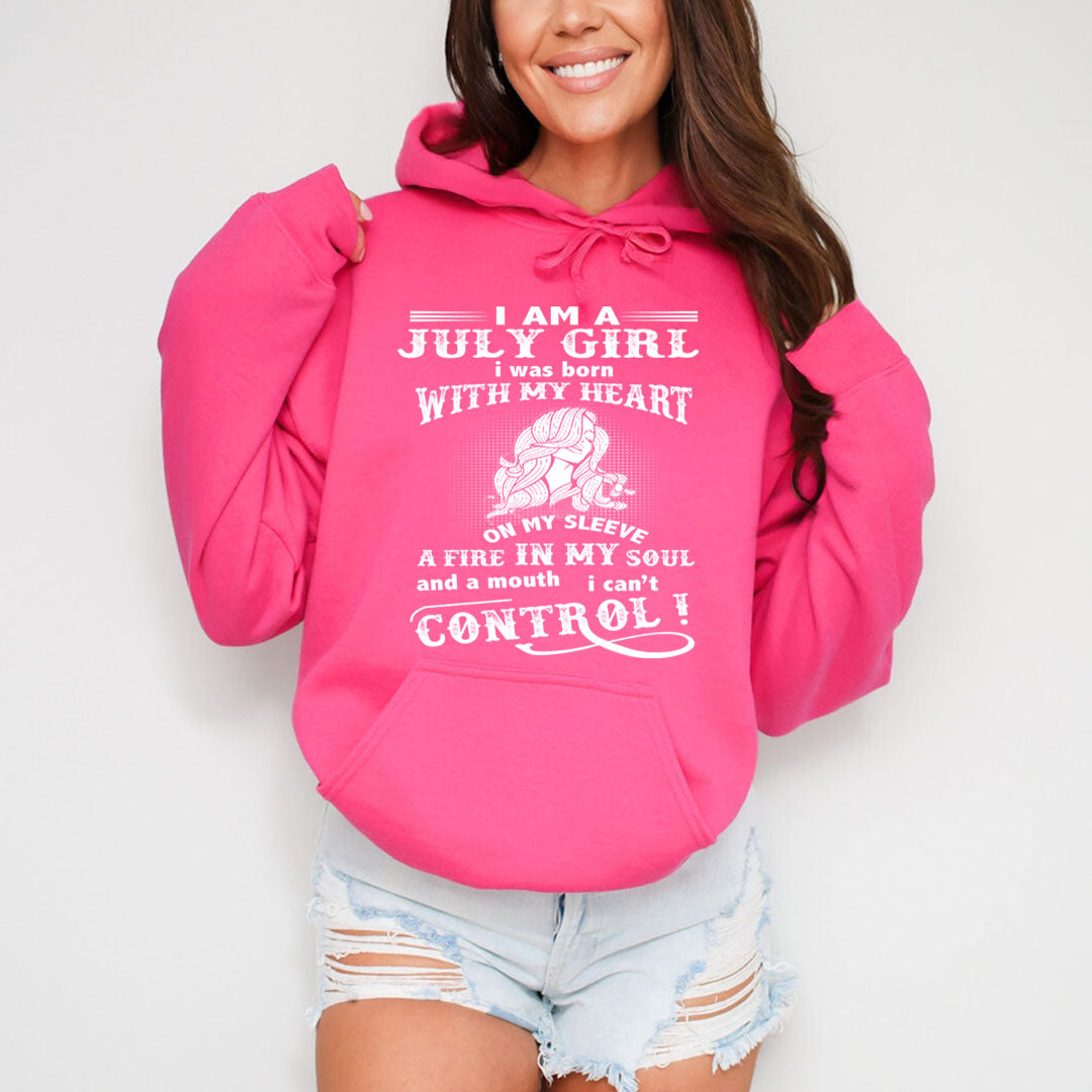 A Fire In My Soul (July Girl ) - Sweatshirt & Hoodie - Cozy & Soft