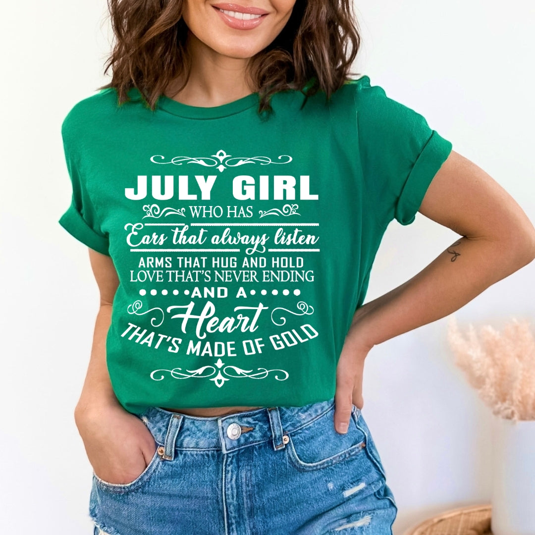 July Girl Who Has Heart That's Made Of Gold - Bella Canvas