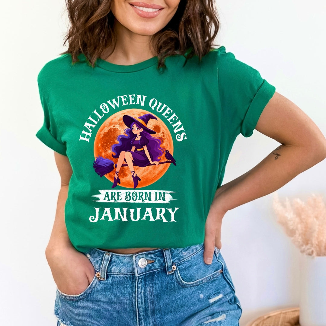 Halloween Queens Are Born In January - Bella Canvas