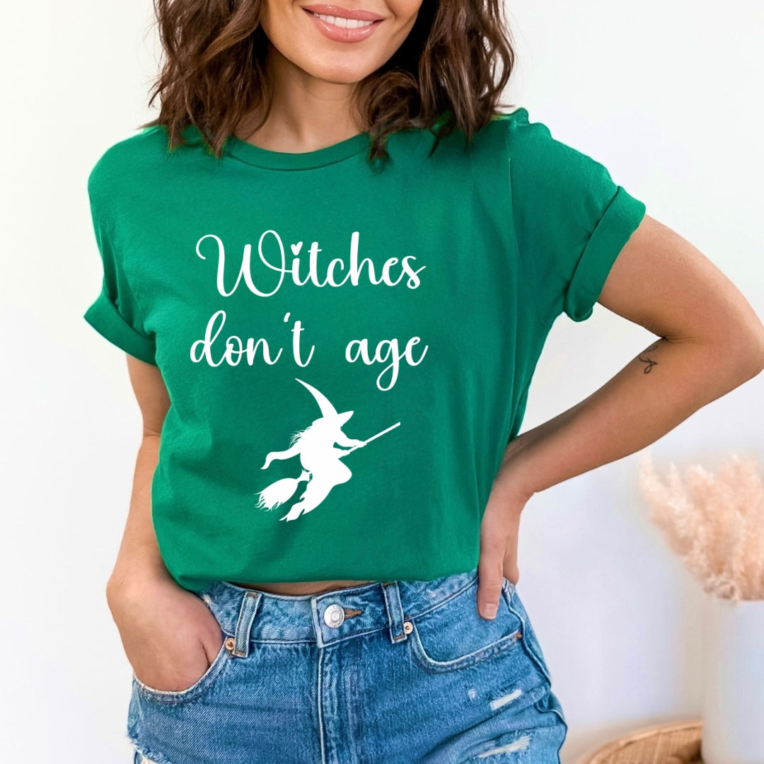 Witches Don't Age - Bella canvas