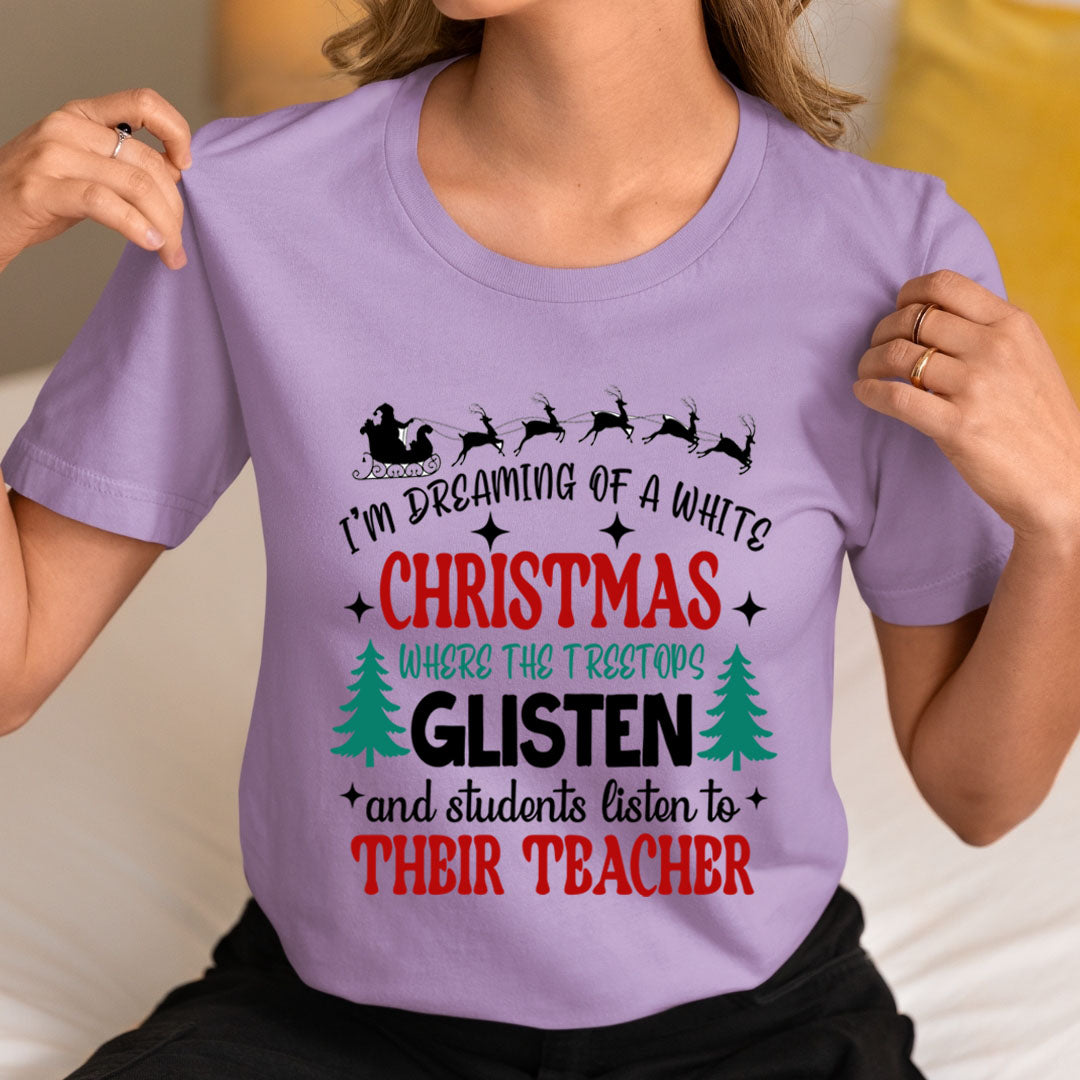 Christmas Where The Treetops Glisten - Unisex T-Shirt