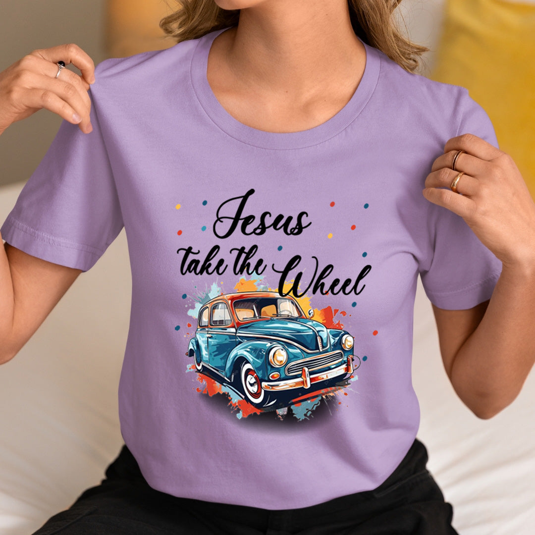 Jesus Take The Wheel - Unisex T-Shirt