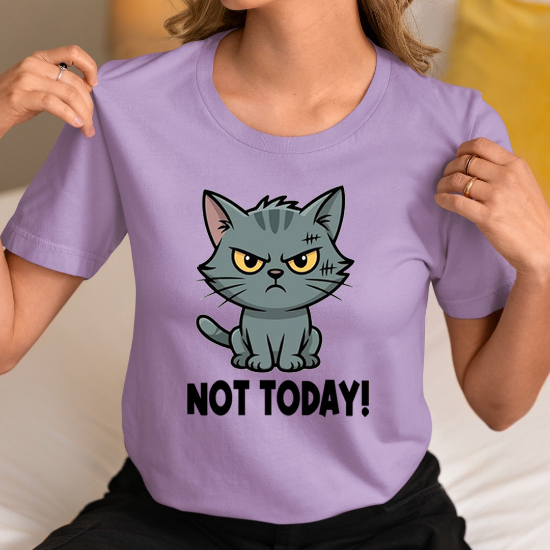 No Today - Unisex T-Shirt