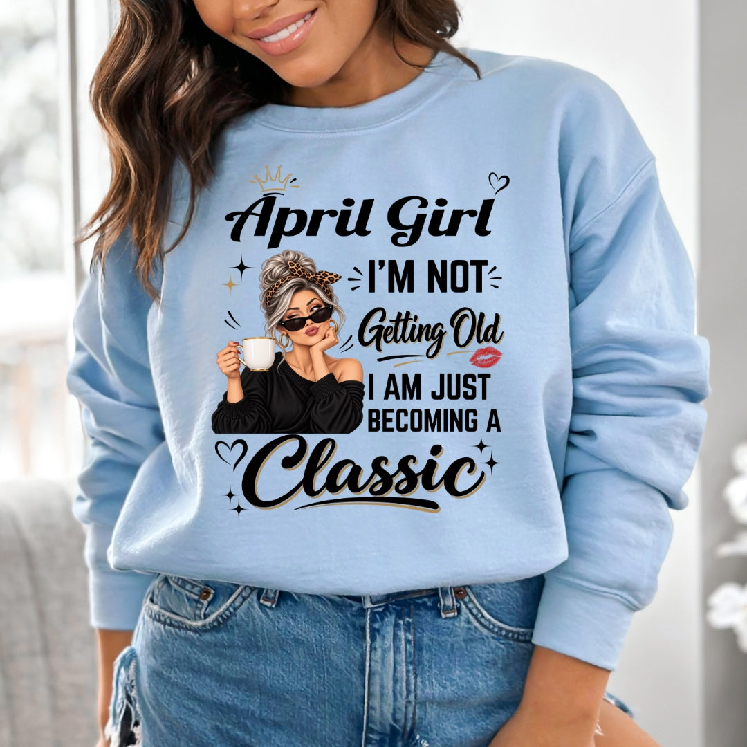 April Girl A Classic - Hoodie & Sweatshirt