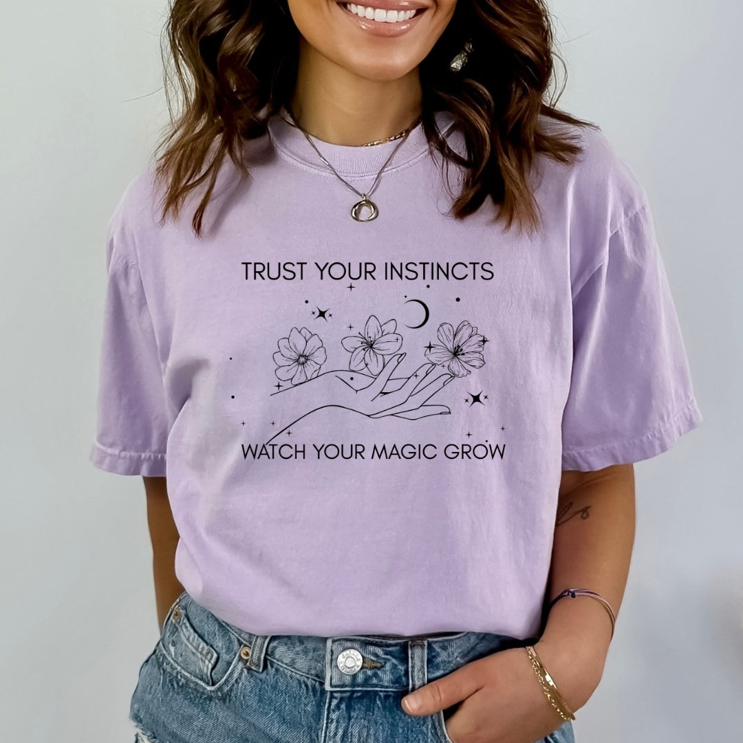 Trust Your Instincts - Bella Canvas