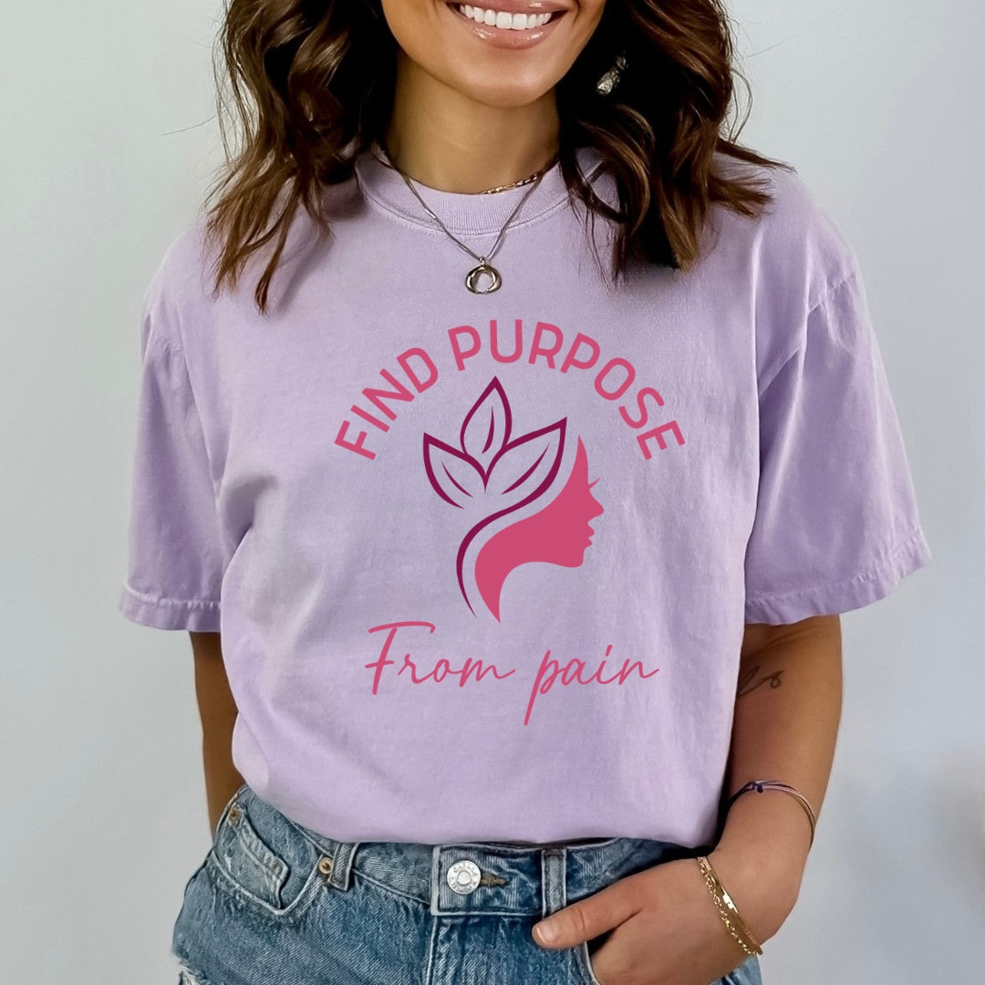 Find Purpose From Pain - Bella canvas