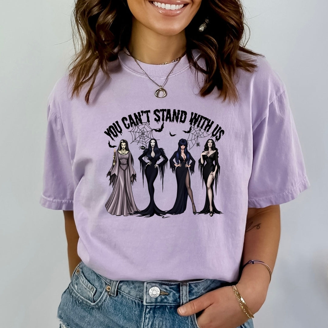 You Can't Stand With Us - Bella Canvas