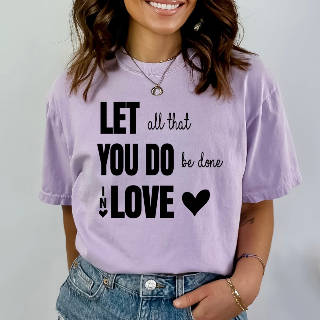 You Do Be done in Love - Bella canvas